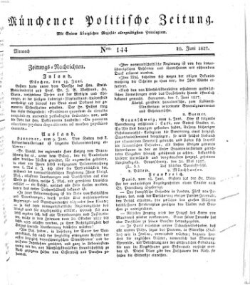 Münchener politische Zeitung (Süddeutsche Presse) Mittwoch 20. Juni 1827