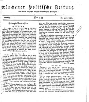 Münchener politische Zeitung (Süddeutsche Presse) Donnerstag 28. Juni 1827