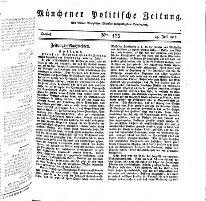 Münchener politische Zeitung (Süddeutsche Presse) Dienstag 24. Juli 1827