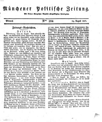 Münchener politische Zeitung (Süddeutsche Presse) Mittwoch 29. August 1827