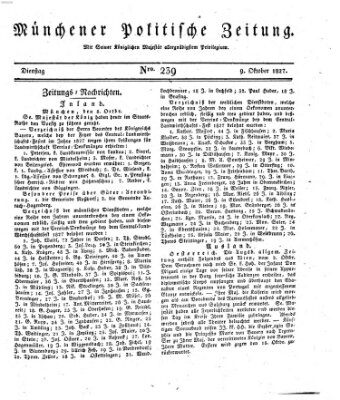 Münchener politische Zeitung (Süddeutsche Presse) Dienstag 9. Oktober 1827