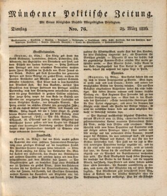 Münchener politische Zeitung (Süddeutsche Presse) Dienstag 29. März 1836