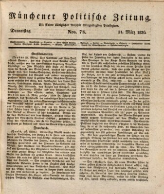 Münchener politische Zeitung (Süddeutsche Presse) Donnerstag 31. März 1836