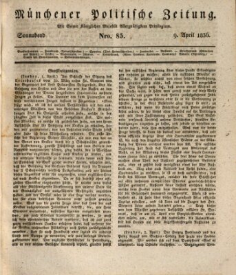 Münchener politische Zeitung (Süddeutsche Presse) Samstag 9. April 1836