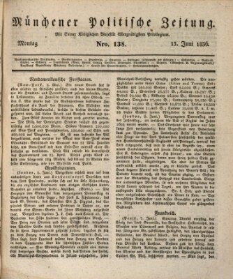 Münchener politische Zeitung (Süddeutsche Presse) Montag 13. Juni 1836