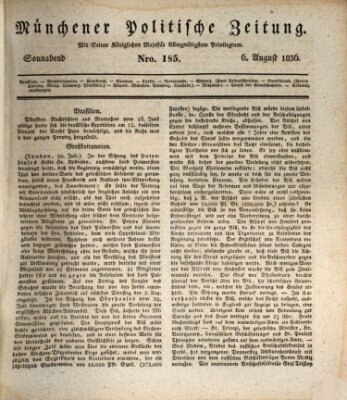 Münchener politische Zeitung (Süddeutsche Presse) Samstag 6. August 1836