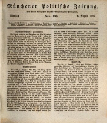 Münchener politische Zeitung (Süddeutsche Presse) Montag 8. August 1836