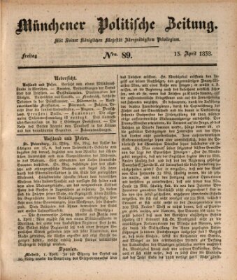 Münchener politische Zeitung (Süddeutsche Presse) Freitag 13. April 1838