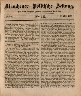 Münchener politische Zeitung (Süddeutsche Presse) Dienstag 29. Mai 1838