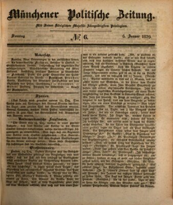 Münchener politische Zeitung (Süddeutsche Presse) Sonntag 6. Januar 1839