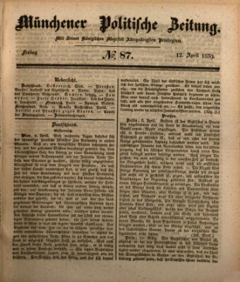 Münchener politische Zeitung (Süddeutsche Presse) Freitag 12. April 1839