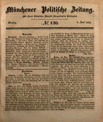 Münchener politische Zeitung (Süddeutsche Presse) Dienstag 4. Juni 1839