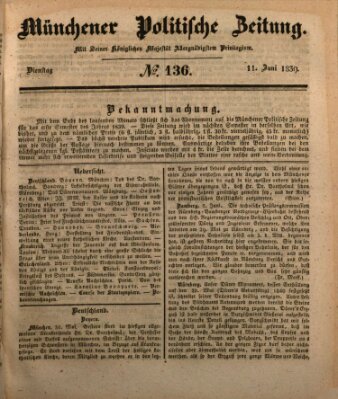 Münchener politische Zeitung (Süddeutsche Presse) Dienstag 11. Juni 1839