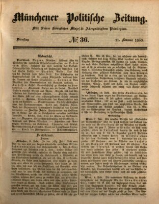 Münchener politische Zeitung (Süddeutsche Presse) Dienstag 11. Februar 1840