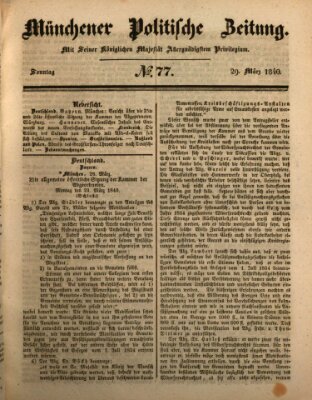 Münchener politische Zeitung (Süddeutsche Presse) Sonntag 29. März 1840