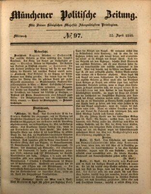 Münchener politische Zeitung (Süddeutsche Presse) Mittwoch 22. April 1840