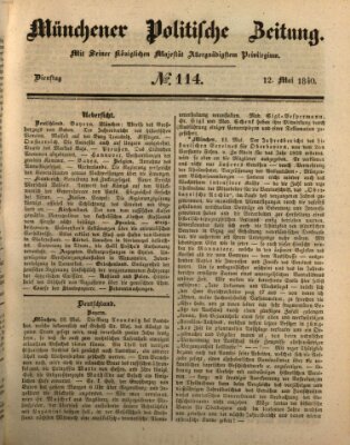 Münchener politische Zeitung (Süddeutsche Presse) Dienstag 12. Mai 1840