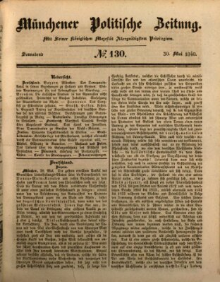 Münchener politische Zeitung (Süddeutsche Presse) Samstag 30. Mai 1840