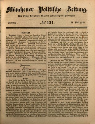 Münchener politische Zeitung (Süddeutsche Presse) Sonntag 31. Mai 1840