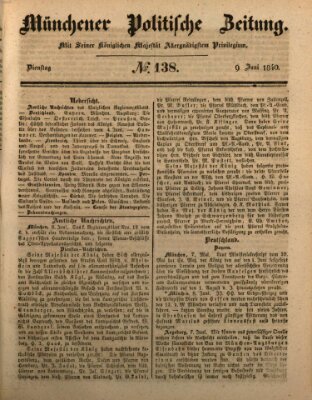 Münchener politische Zeitung (Süddeutsche Presse) Dienstag 9. Juni 1840