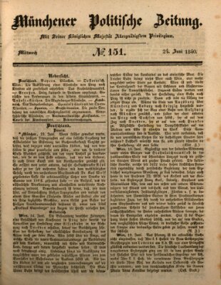 Münchener politische Zeitung (Süddeutsche Presse) Mittwoch 24. Juni 1840