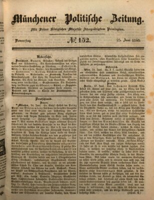 Münchener politische Zeitung (Süddeutsche Presse) Donnerstag 25. Juni 1840