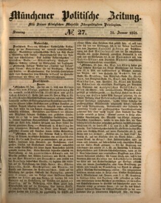 Münchener politische Zeitung (Süddeutsche Presse) Sonntag 31. Januar 1841