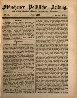 Münchener politische Zeitung (Süddeutsche Presse) Sonntag 14. Februar 1841