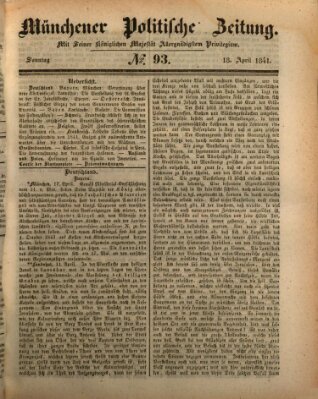 Münchener politische Zeitung (Süddeutsche Presse) Sonntag 18. April 1841