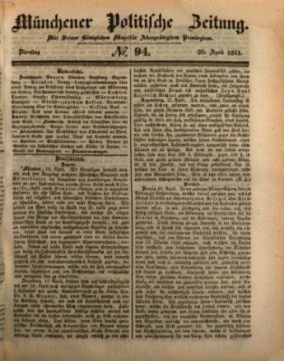 Münchener politische Zeitung (Süddeutsche Presse) Dienstag 20. April 1841