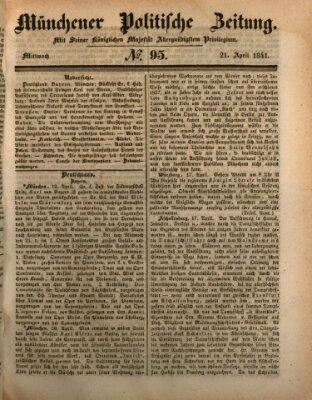 Münchener politische Zeitung (Süddeutsche Presse) Mittwoch 21. April 1841