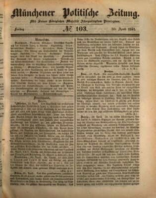 Münchener politische Zeitung (Süddeutsche Presse) Freitag 30. April 1841