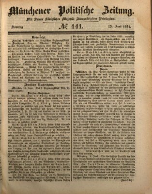 Münchener politische Zeitung (Süddeutsche Presse) Sonntag 13. Juni 1841