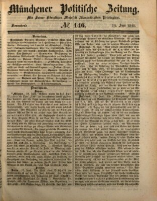 Münchener politische Zeitung (Süddeutsche Presse) Samstag 19. Juni 1841