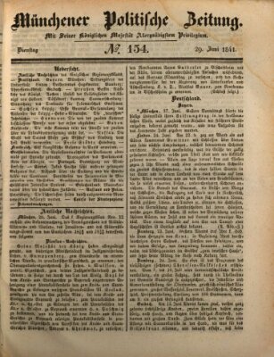 Münchener politische Zeitung (Süddeutsche Presse) Dienstag 29. Juni 1841