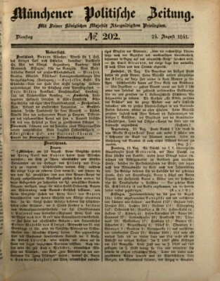 Münchener politische Zeitung (Süddeutsche Presse) Dienstag 24. August 1841