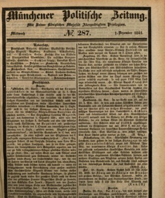 Münchener politische Zeitung (Süddeutsche Presse) Mittwoch 1. Dezember 1841