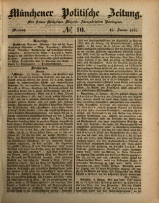 Münchener politische Zeitung (Süddeutsche Presse) Mittwoch 12. Januar 1842