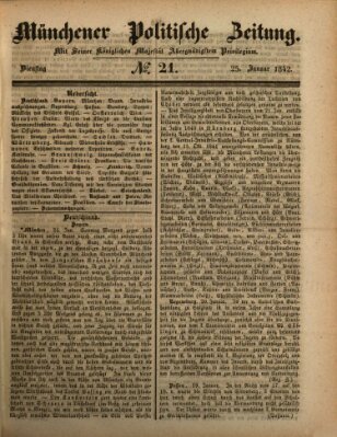 Münchener politische Zeitung (Süddeutsche Presse) Dienstag 25. Januar 1842