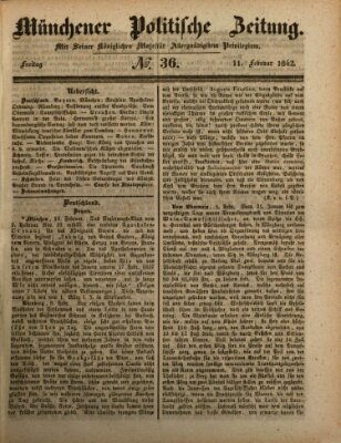 Münchener politische Zeitung (Süddeutsche Presse) Freitag 11. Februar 1842