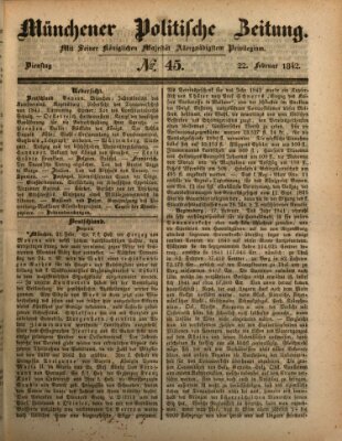 Münchener politische Zeitung (Süddeutsche Presse) Dienstag 22. Februar 1842