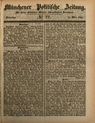 Münchener politische Zeitung (Süddeutsche Presse) Donnerstag 31. März 1842