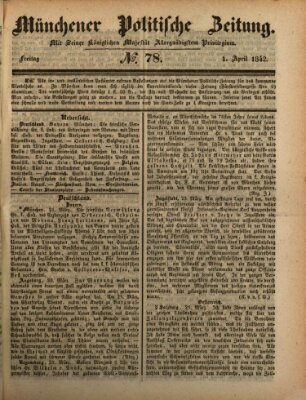 Münchener politische Zeitung (Süddeutsche Presse) Freitag 1. April 1842