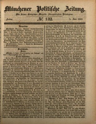 Münchener politische Zeitung (Süddeutsche Presse) Freitag 3. Juni 1842