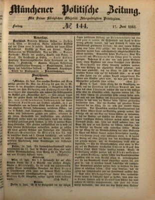 Münchener politische Zeitung (Süddeutsche Presse) Freitag 17. Juni 1842