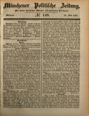 Münchener politische Zeitung (Süddeutsche Presse) Mittwoch 22. Juni 1842