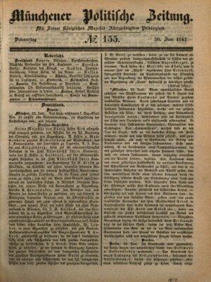 Münchener politische Zeitung (Süddeutsche Presse) Donnerstag 30. Juni 1842