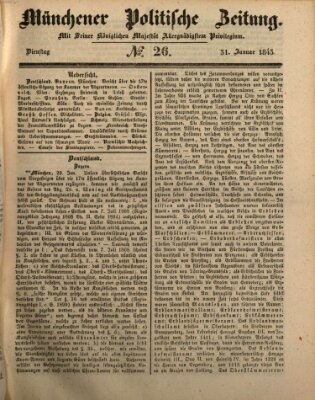 Münchener politische Zeitung (Süddeutsche Presse) Dienstag 31. Januar 1843