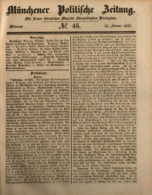 Münchener politische Zeitung (Süddeutsche Presse) Mittwoch 22. Februar 1843