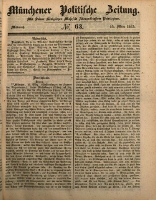 Münchener politische Zeitung (Süddeutsche Presse) Mittwoch 15. März 1843